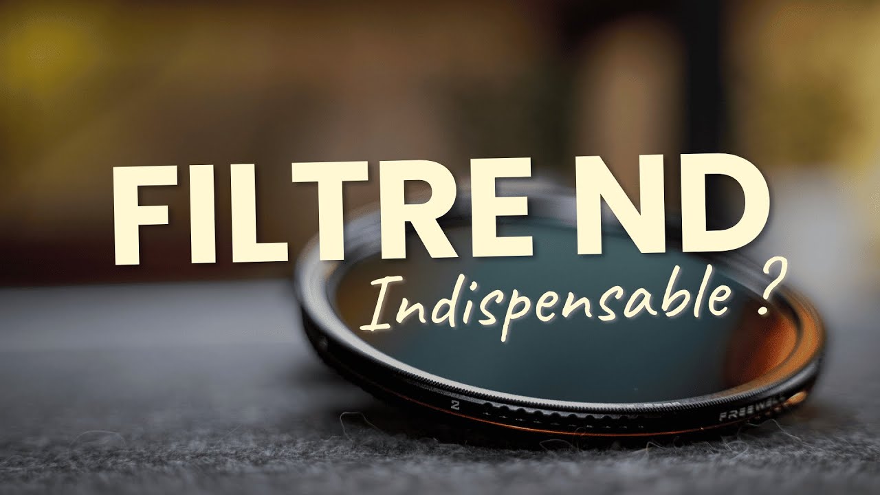 Qu'est-ce qu'un FILTRE ND et pourquoi peut-il être INDISPENSABLE ? 🔥