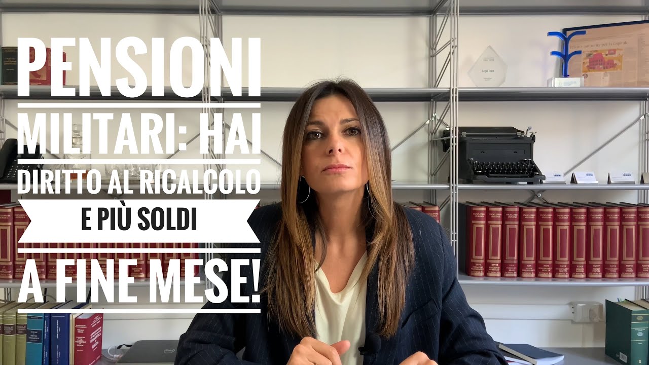 PENSIONI MILITARI: hai diritto al ricalcolo e a più soldi a fine mese!