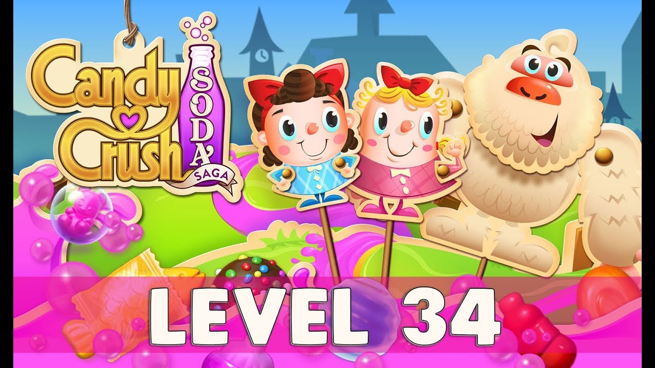 Candy Crush Soda Saga Level 34 | (No Boosters) NEW!