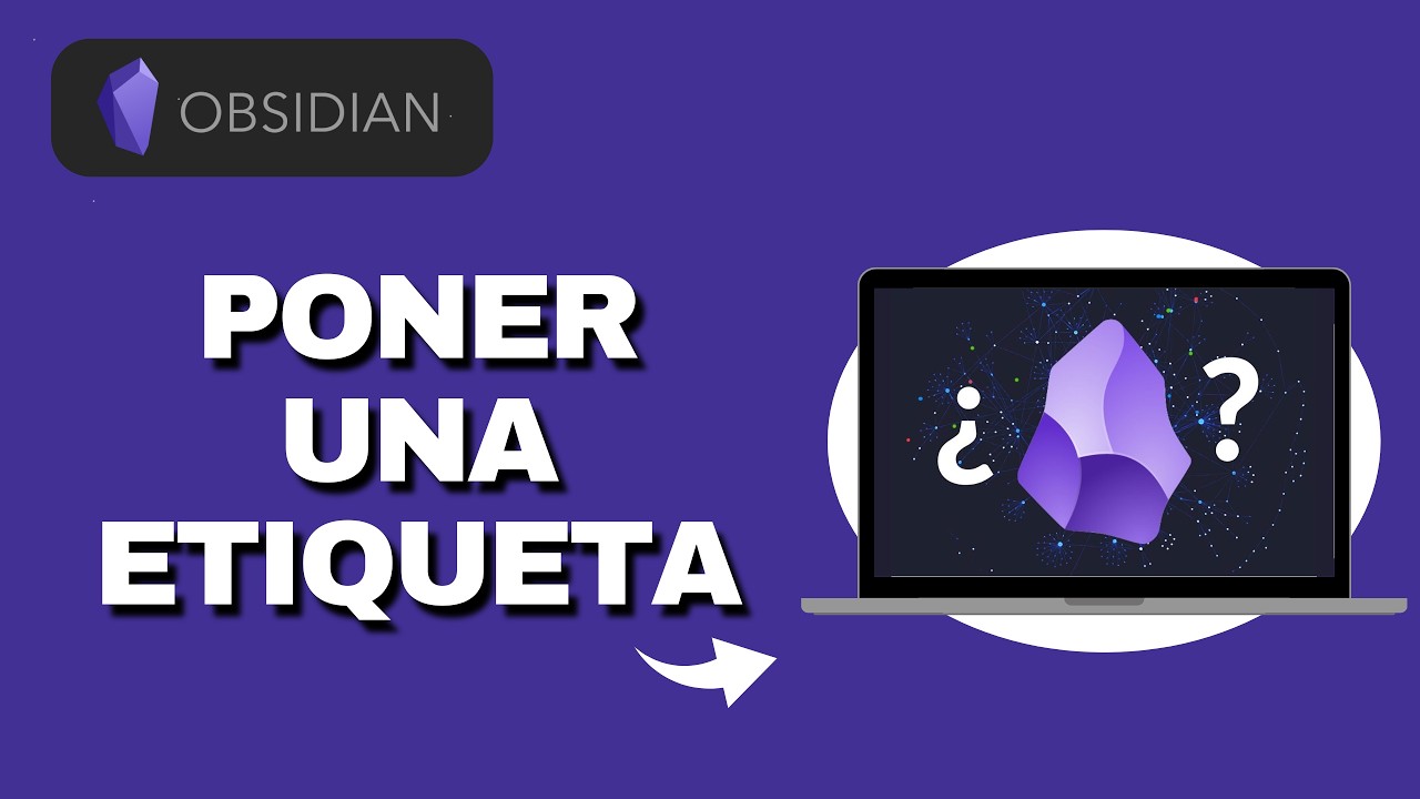 Como Poner una Etiqueta en Obsidian