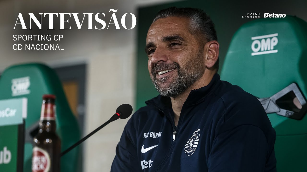 Antevisão | Liga Portugal Betclic: Sporting CP x CD Nacional