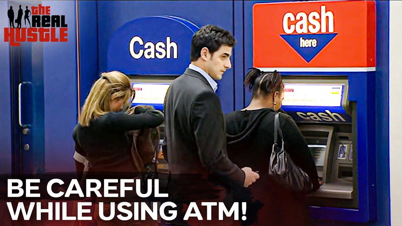 The ATM Scam | The Real Hustle