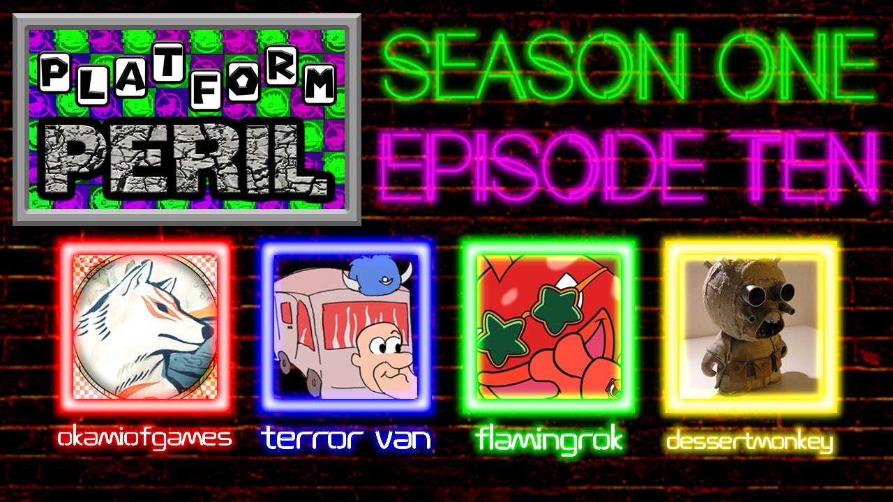 Platform Peril Season 1 Episode 10 ft. OkamiOfGames, Terror Van, FlamingRok and dessertmonkey