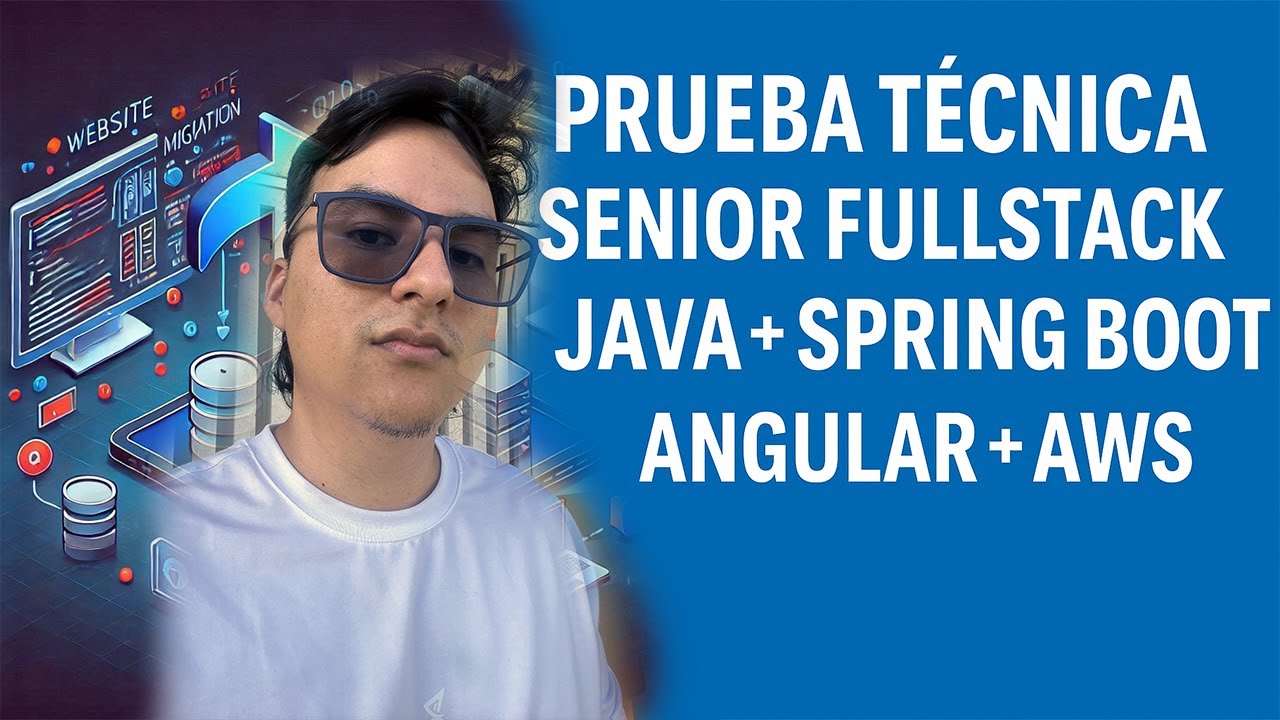 Prueba técnica senior fullstack Java + Spring  Boot + Angular + AWS