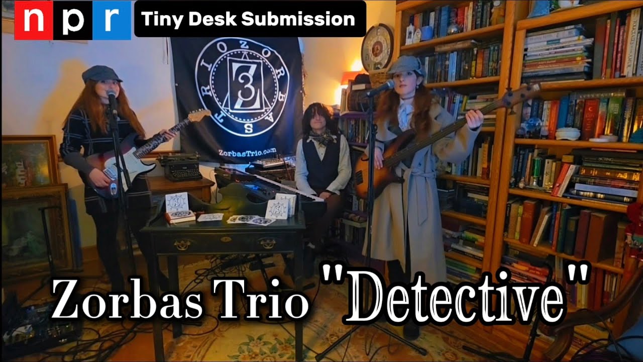 Zorbas Trio - ( Detective ) | NPR Tiny Desk Contest Submission 2026 