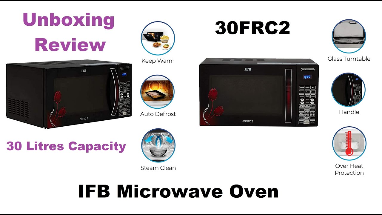 IFB microwave oven.30FRC2.Unboxing and Review.