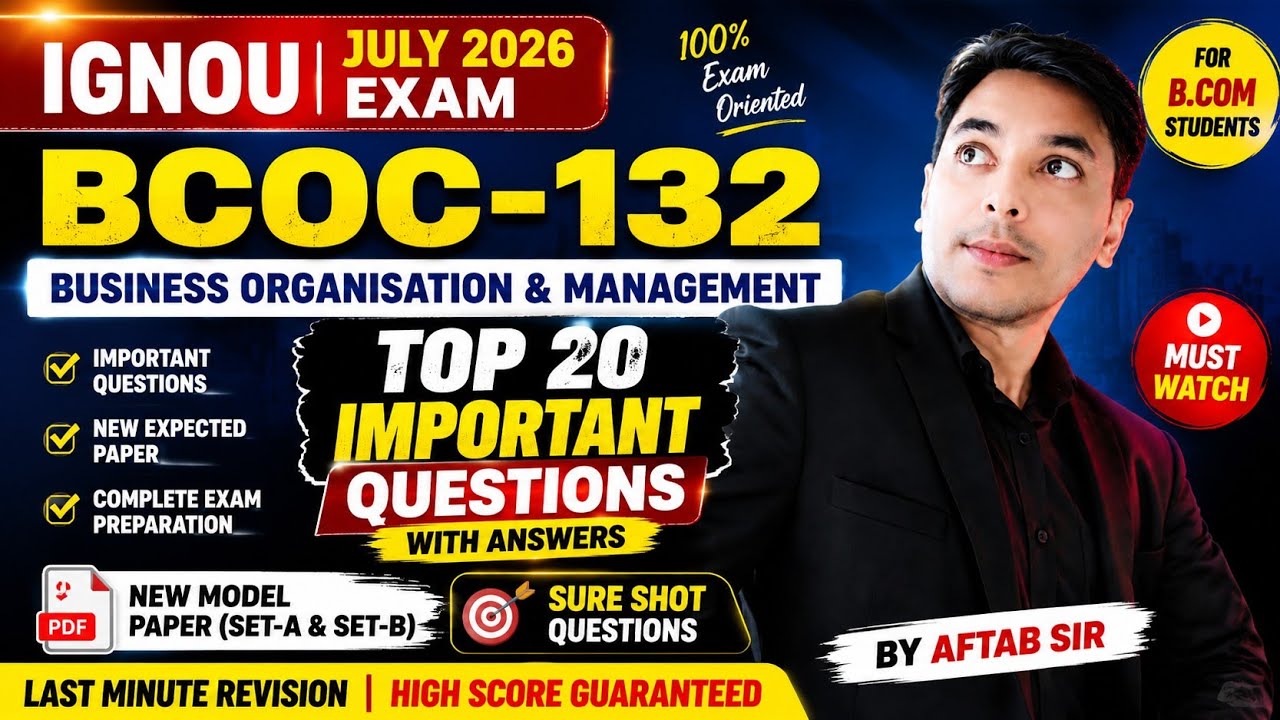 IGNOU BCOC-132 2026 Exam | Top 20 Most Important Questions with Answers | New Expected Paper |