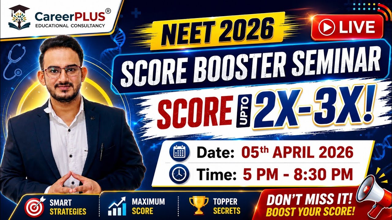 NEET 2026 Score Booster Seminar LIVE | Last 30 Days Strategy | Career Plus