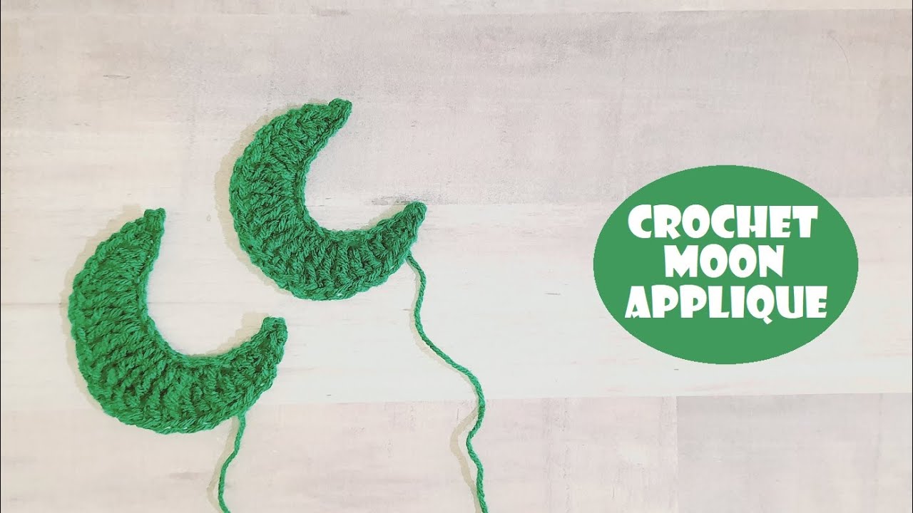 Crochet Moon Applique In 2 Different Sizes | Ramadan decoration | Crochet With Samra