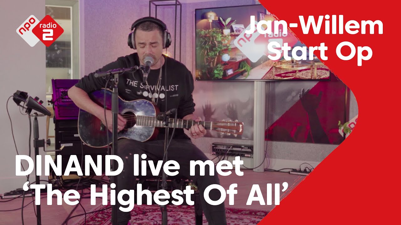 DINAND - The Highest Of All | Live in Jan-Willem Start Op