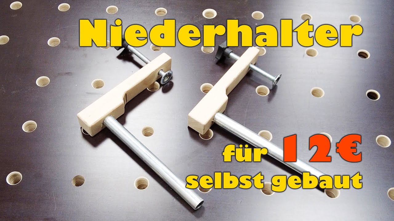 Niederhalter selbst bauen · 20mm Lochraster · schnell & günstig 👍