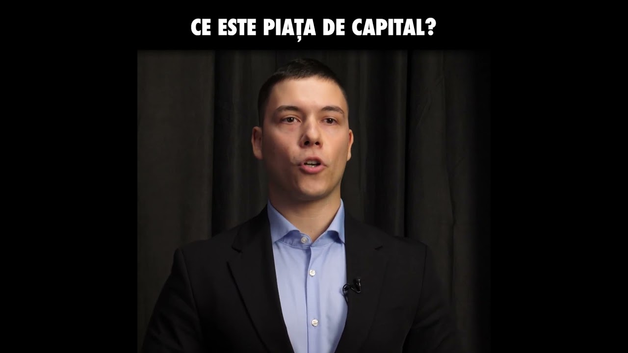 Ce este piata de capital?