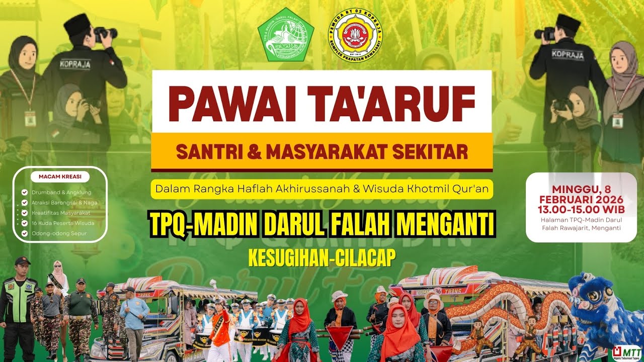 🔴PAWAI TA'ARUF SANTRI | HAFLAH AKHIRUSSANAH TPQ-MADIN DARUL FALAH MENGANTI | AHAD, 6 Februari 2026