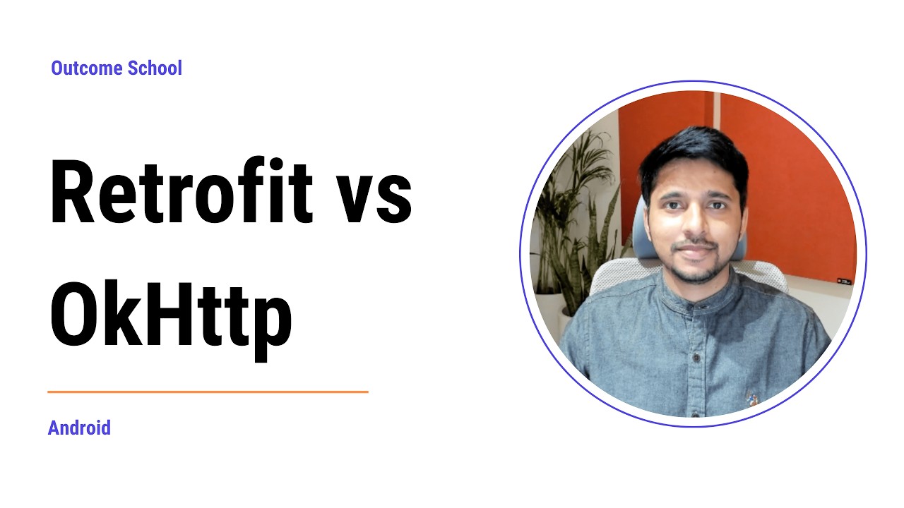 Retrofit vs OkHttp | Amit Shekhar | @OutcomeSchool