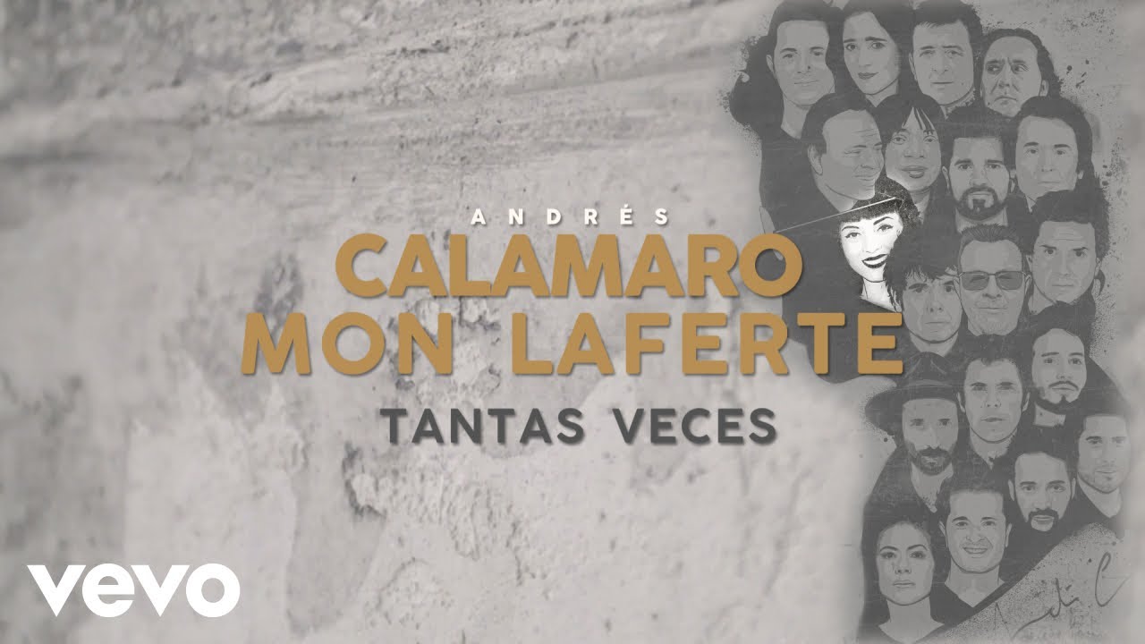 Andrés Calamaro, Mon Laferte - Tantas Veces (Lyric Video)