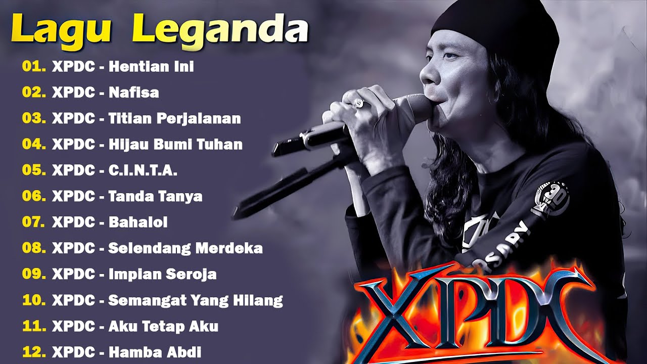 XPDC FULL ALBUM - LAGU ROCK KAPAK TERPILIH || KOLEKSI LAGU MALAYSIA 90AN TERBAIK DAN PALING POPULAR