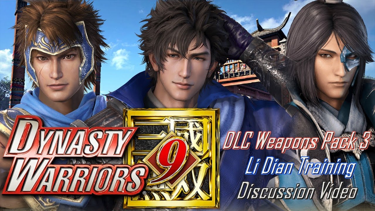 New Weapons & Scenario DLC Screenshots & Discussion! Li Dian Training! | Dynasty Warriors 9 |