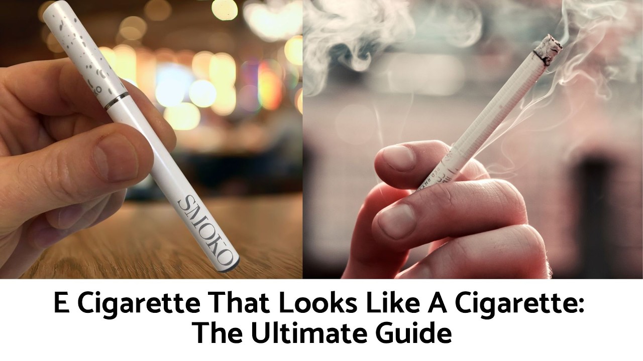 E Cigarettes That Look Like Cigarettes: The Ultimate Beginner&rsquo;s Guide to Cigalike Vapes