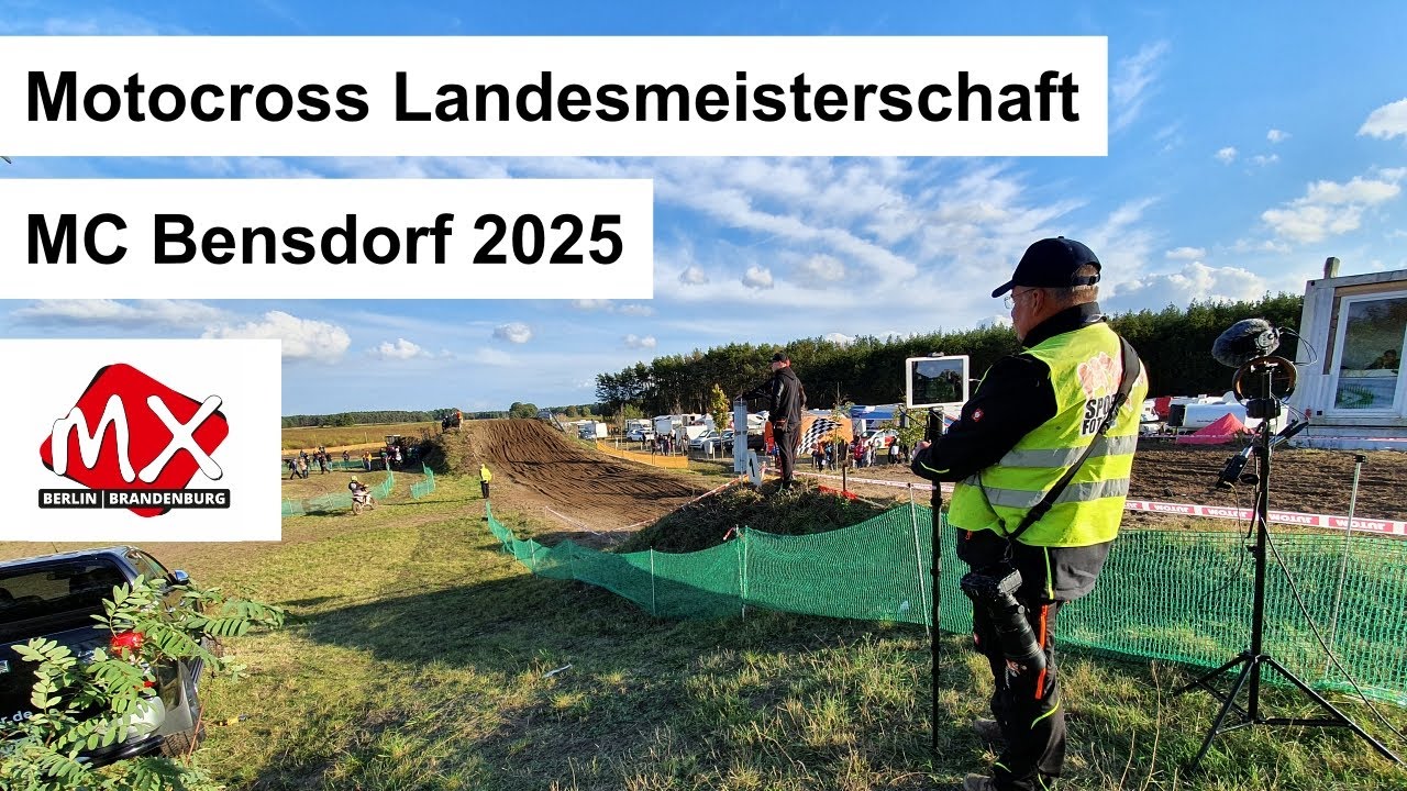 MC Bensdorf - am Samstag - Motocross Landesmeisterschaft Berlin Brandenburg - alle Läufe 2025