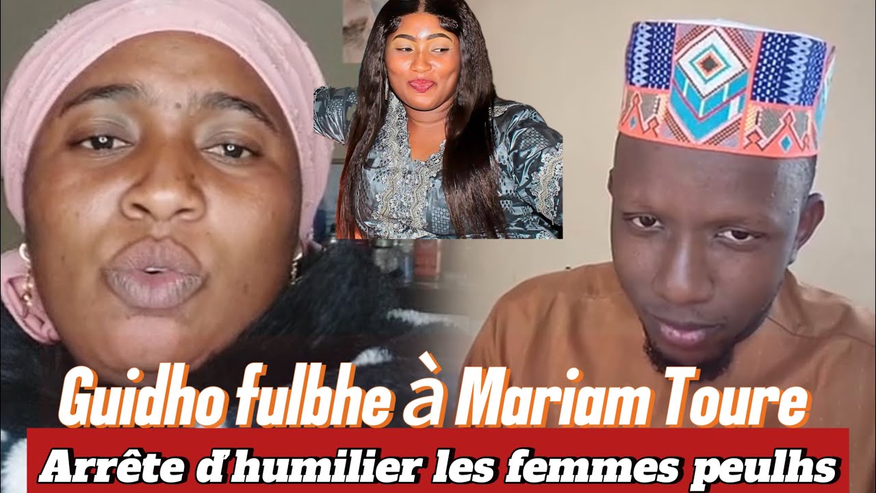 Guidho fulbhe à Mariam Toure Arrête d’humilier les femmes peulhs