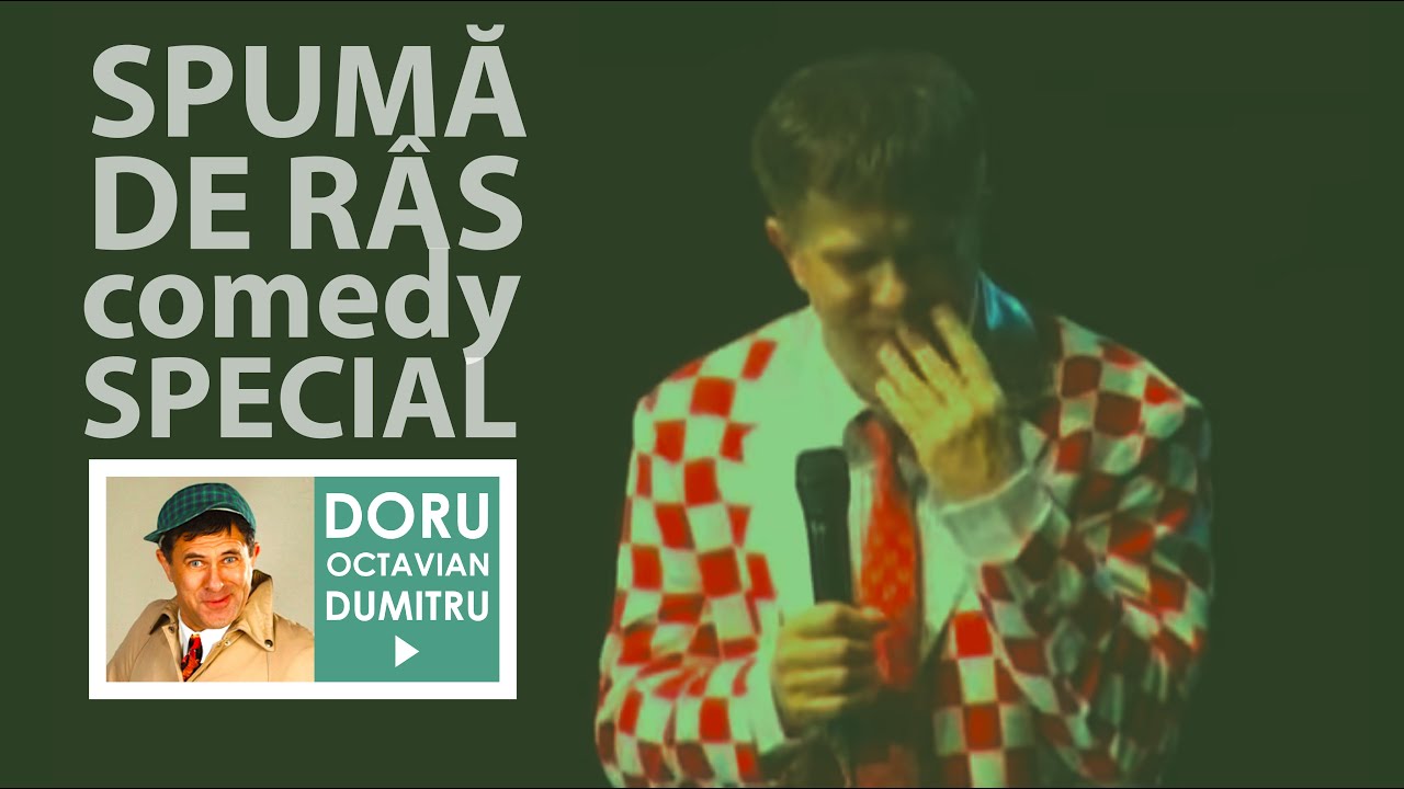 Spumă de r&acirc;s | Comedy Special - Sala Palatului | Doru Octavian Dumitru