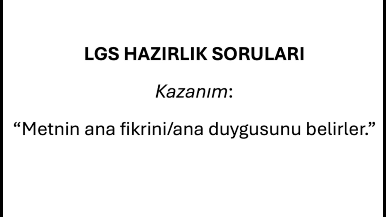 LGS Ana Fikir ve Ana Duygu Bulabilme