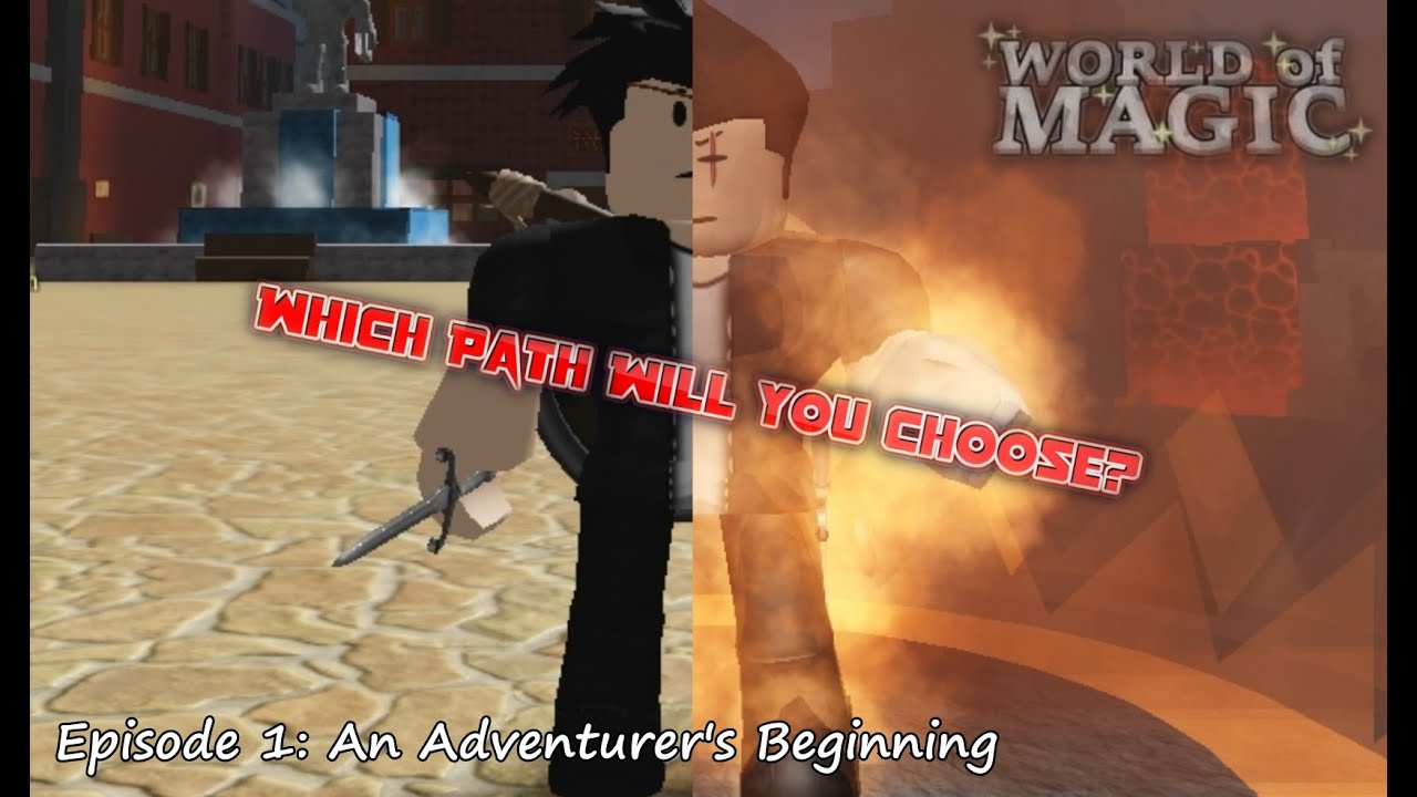 Roblox World of Magic Story (Episode 1: An Adventurer's Beginning.)