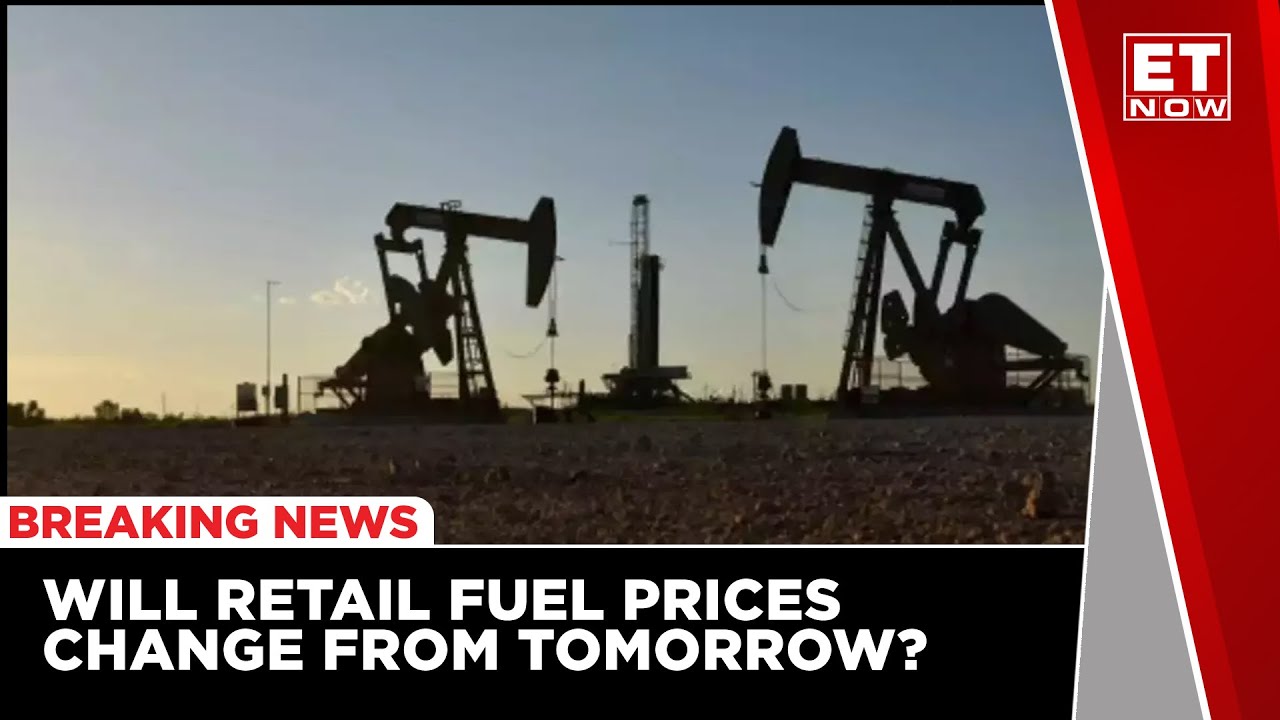 Will Retail Fuel Prices Change From Tomorrow?