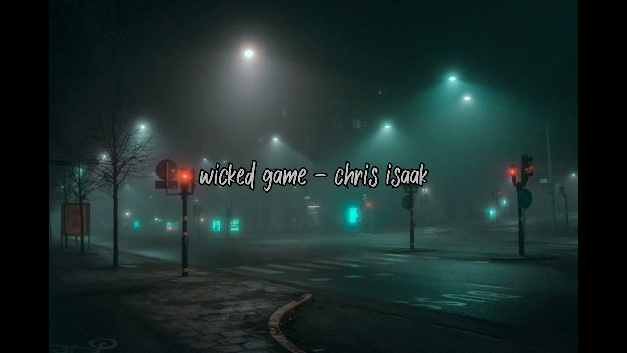 wicked game - chris isaak, tiktok remix, best part