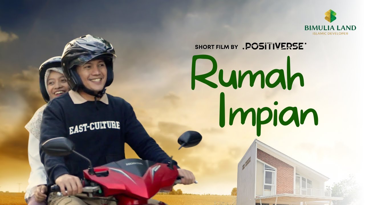 Rumah Impian - Film Pendek Inspiratif