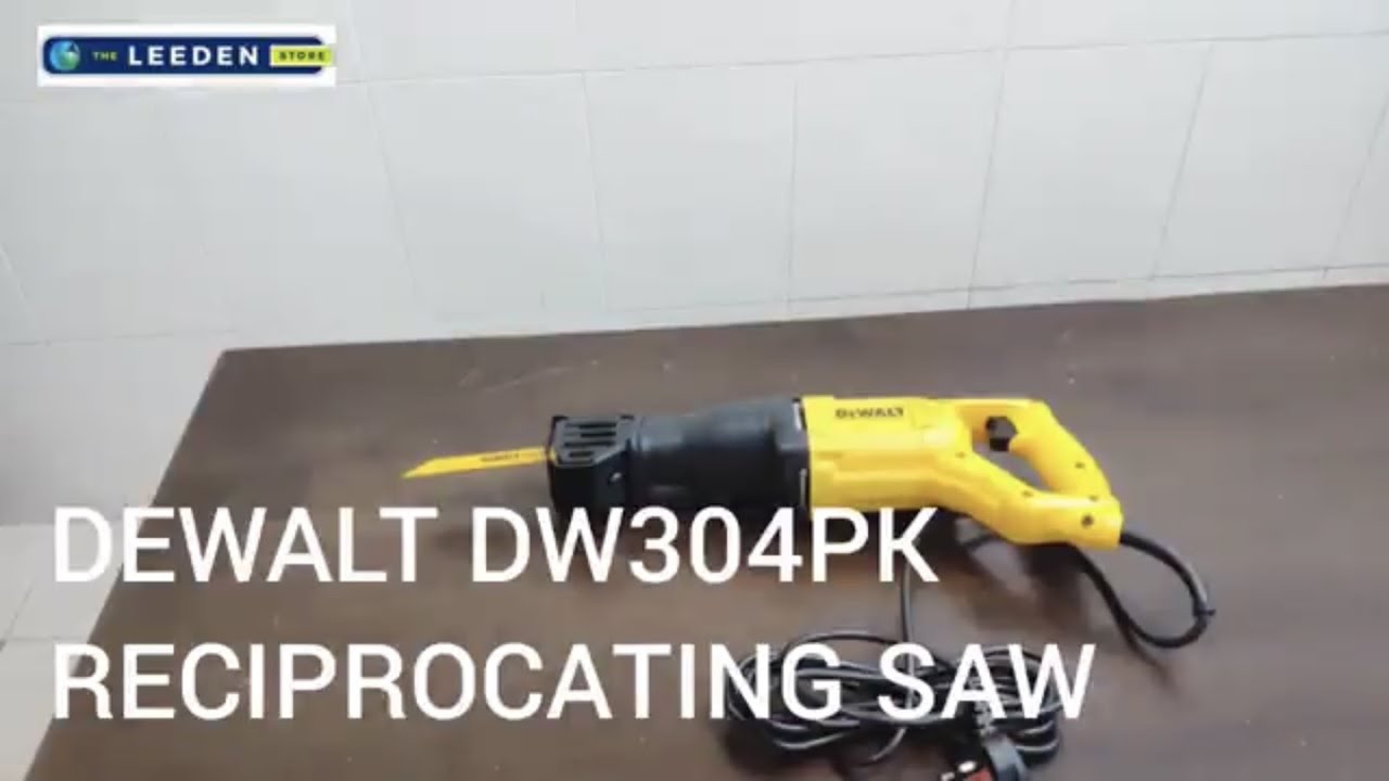 DEWALT DW304PK 1050W Reciprocating Saw - Installation Video