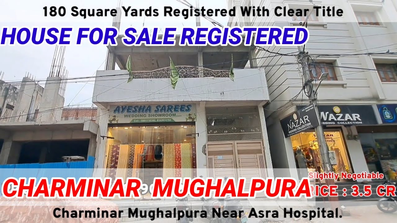 HOUSE FOR SALE IN CHARMINAR MUGHALPURA  HYDERABAD