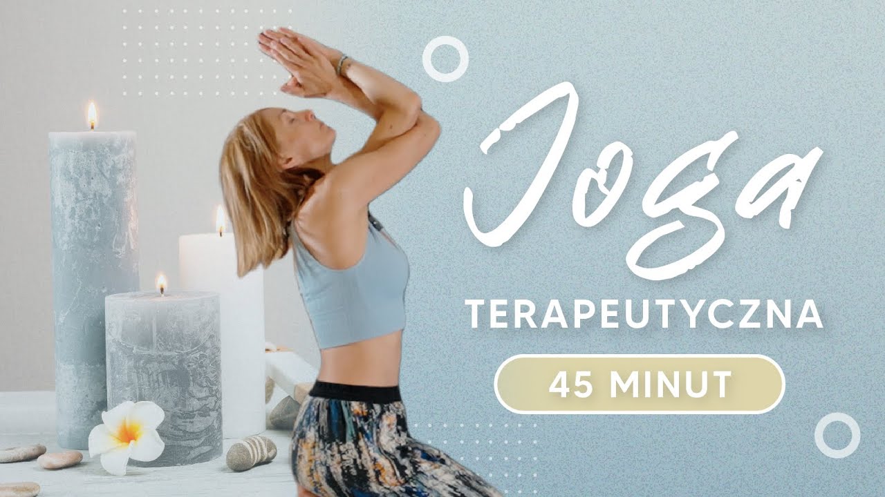 JOGA TERAPEUTYCZNA 45 MINUT