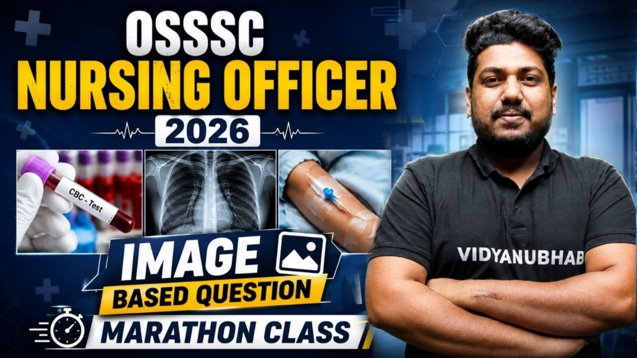 IMAGE BASED  MARATHON //OSSSC NURSING OFFICER CLASSES//BY SATYA SIR//VIDYANUBHAB