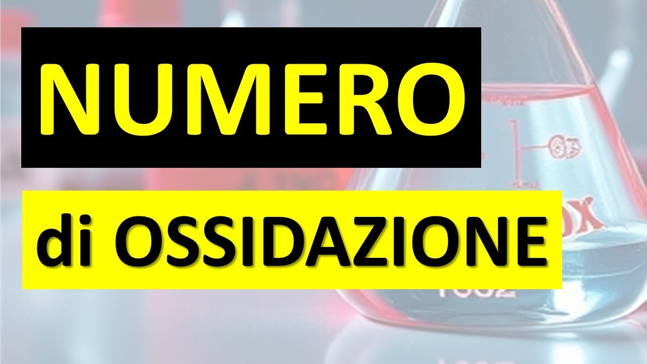 Sai trovare il NUMERO DI OSSIDAZIONE? Ossidoriduzioni spiegate facilmente