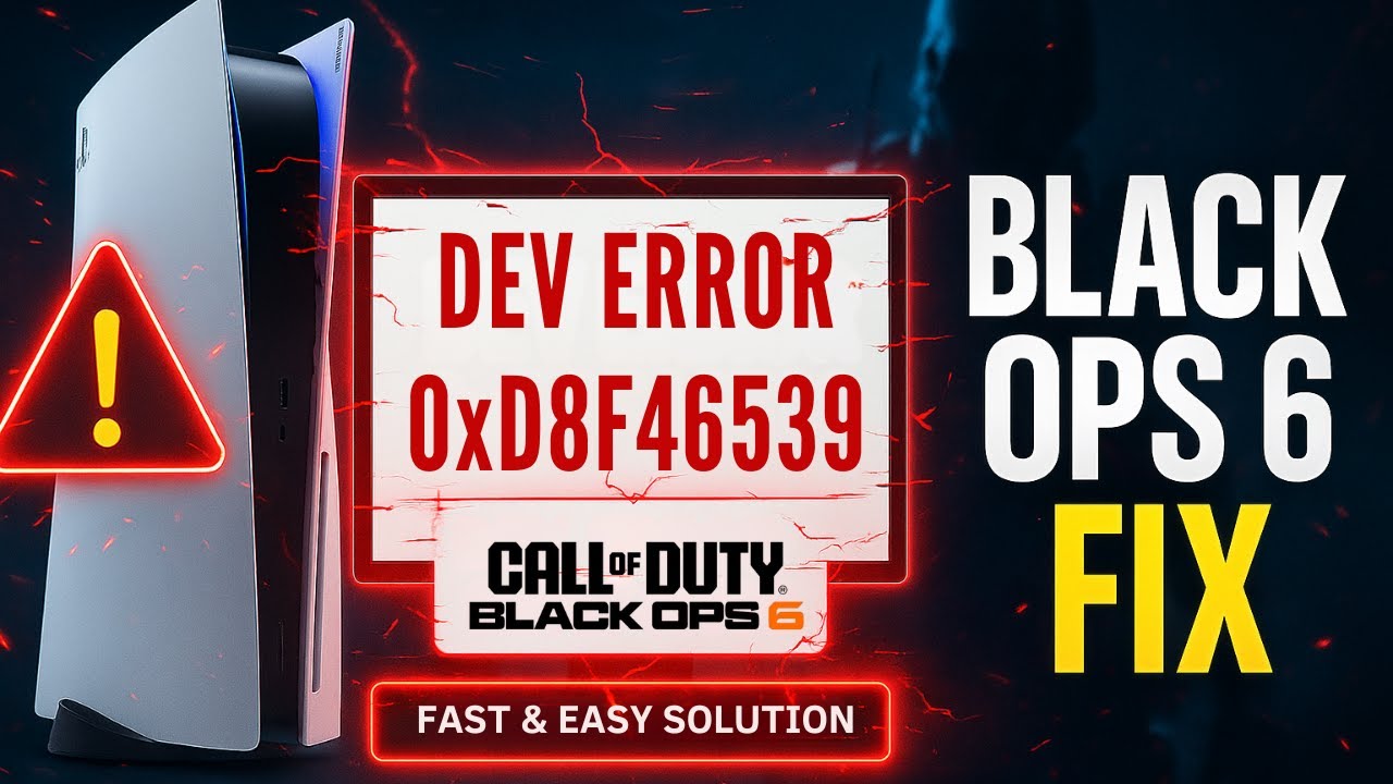 Black Ops 6 Dev Error 0xD8F46539 Fix on PS5 | Fast & Easy Solution