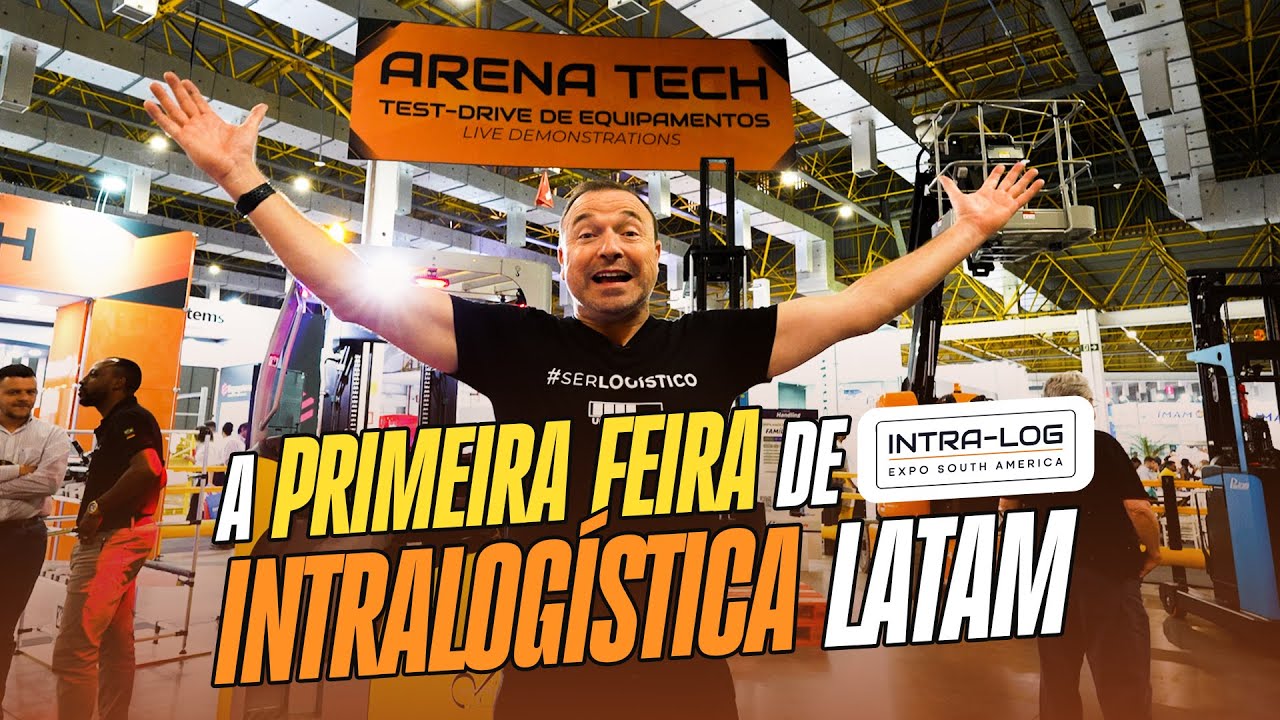 Tour na maior feira de INTRALOGÍSTICA da AMERICA LATINA | INTRA-LOG