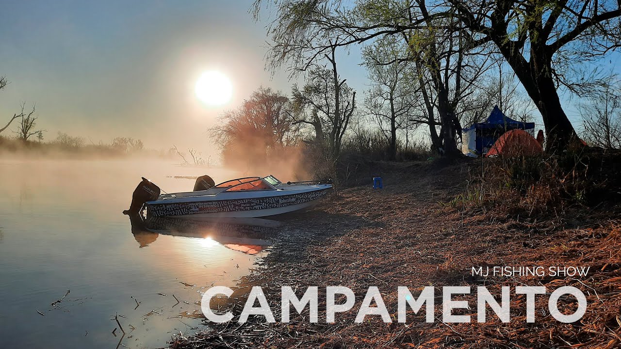 Campamento, Pesca y cocina con Matías Jalil - MJFishingShow
