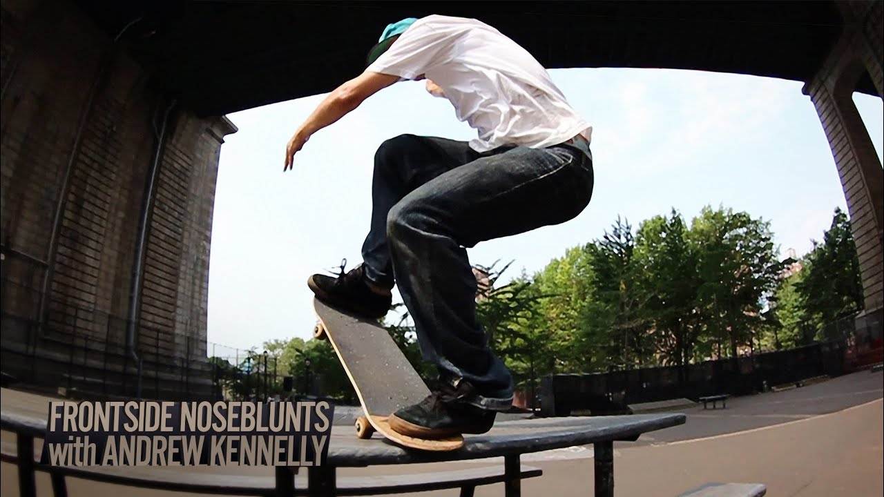 How to Noseblunt Slide with Andrew Kennelly