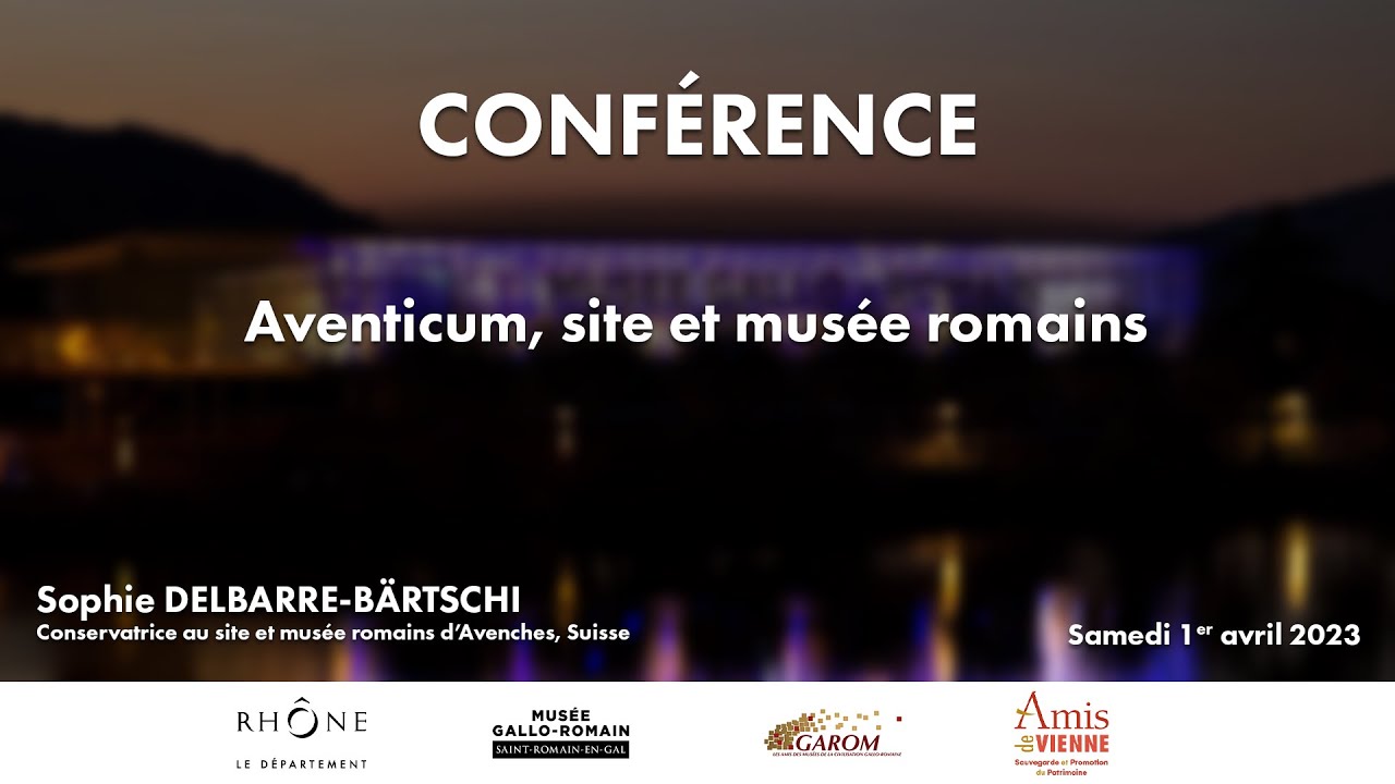 Conférence | Aventicum, site et musée romains