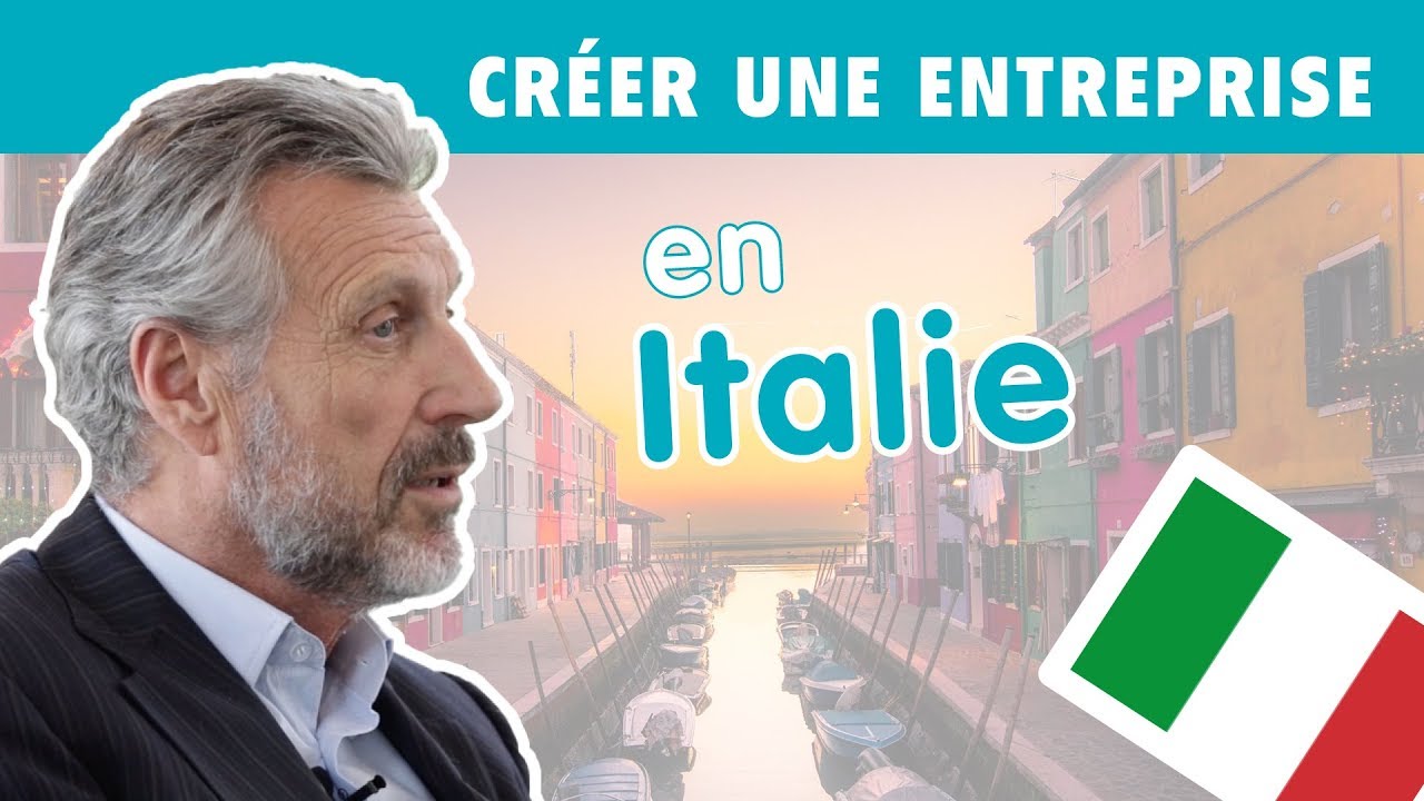 Créer une entreprise en Italie
