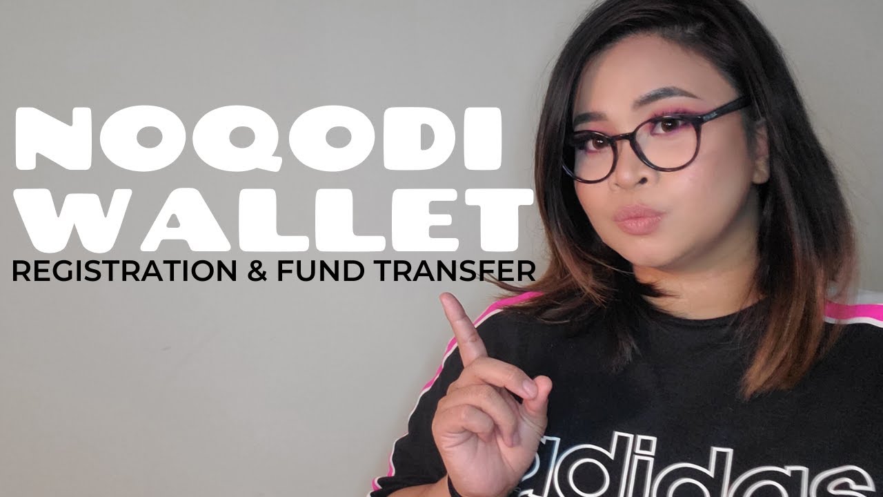 NOQODI WALLET | Registration and Transfer of Funds
