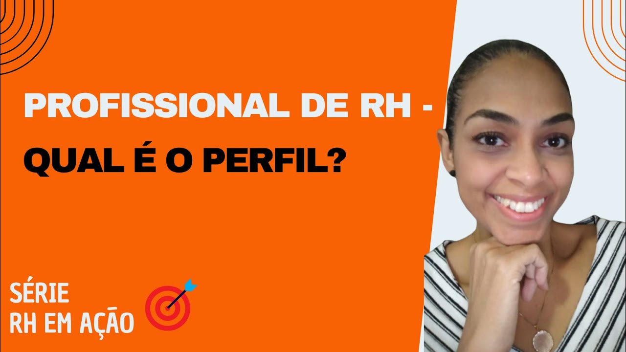 Perfil do profissional de RH - Principais caracter&iacute;sticas