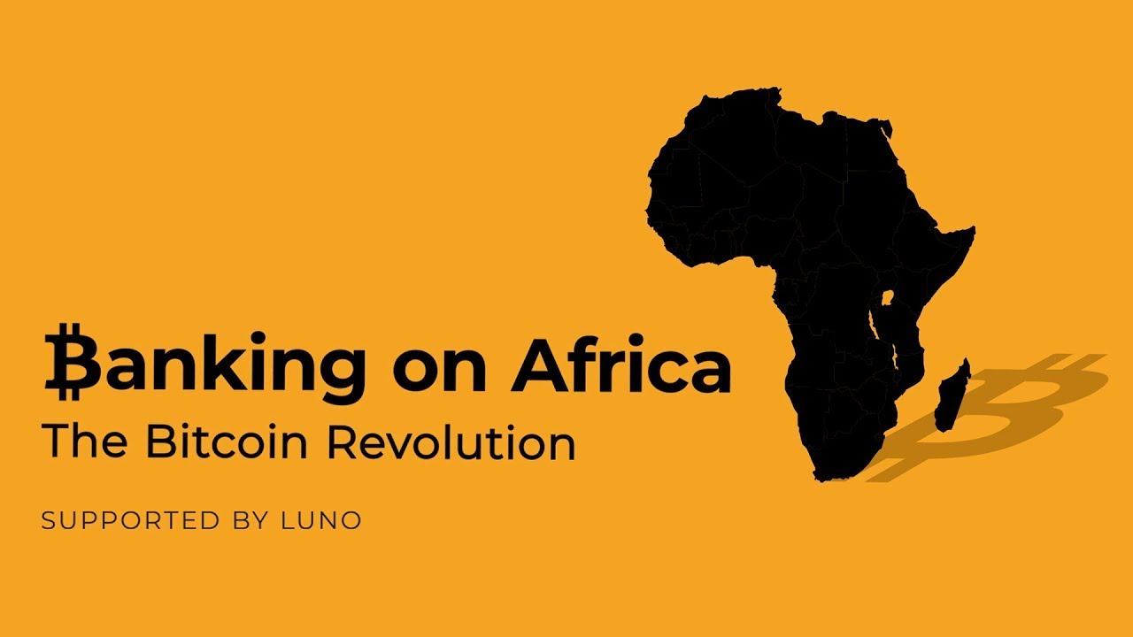 Banking on Africa: The Bitcoin Revolution (Full Official Documentary)