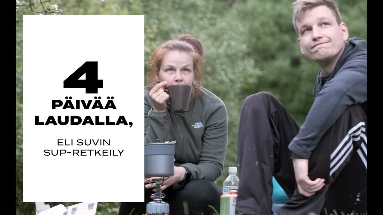 Suvin suppailut, eli neljä päivää laudalla. Osa1, valmistautuminen