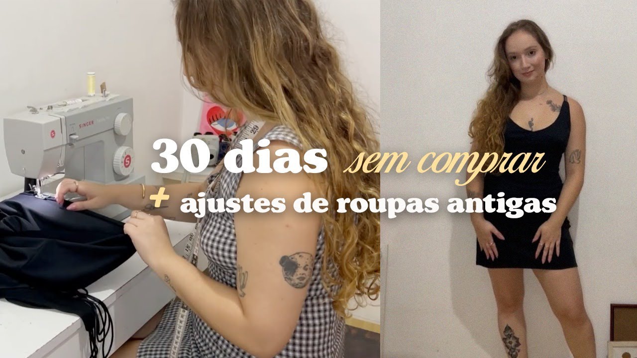 Diário de um ano sem comprar roupas: Como foi o primeiro mês + ajustes nas roupas antigas