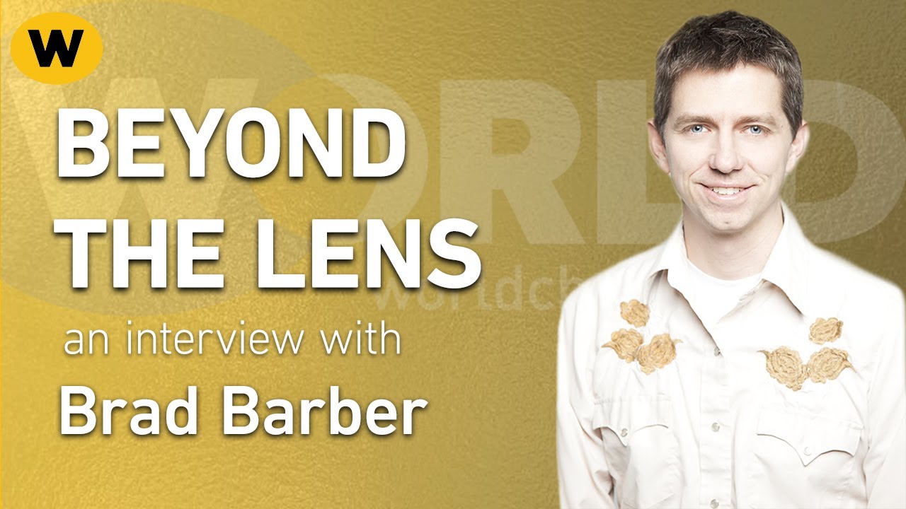 Brad Barber | Interview | Beyond the Lens