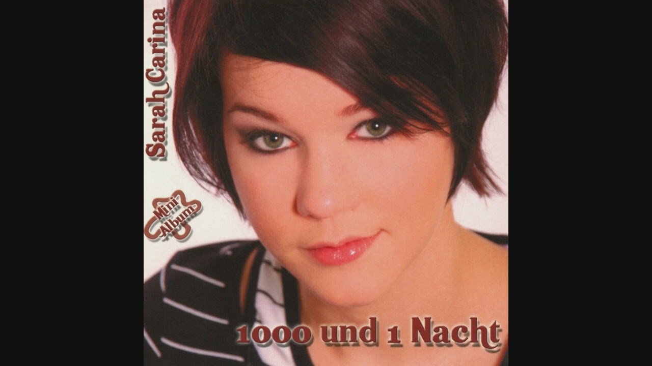 Sarah Carina - 1000 und 1 Nacht (2008)