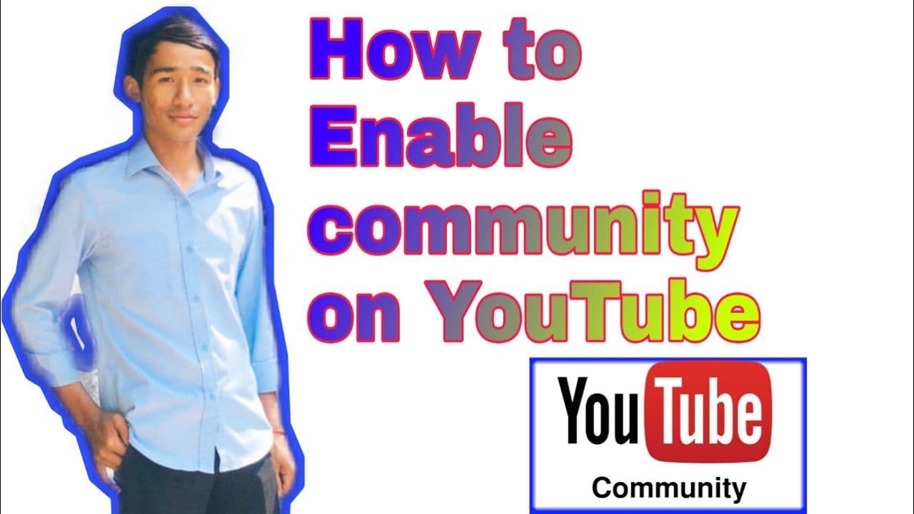How to enable community tab on YouTube. {03/06/2021}