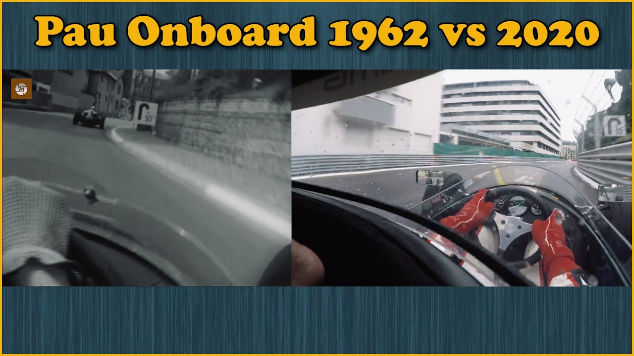 Pau Grand Prix - Onboard 1962 vs 2020